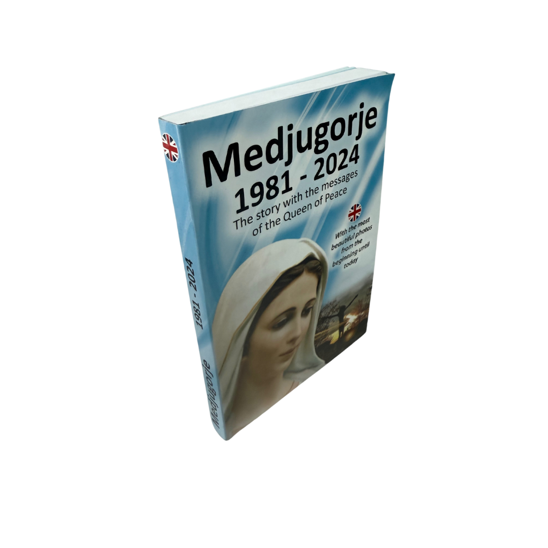 Medjugorje 1981-2024 - The story with the messages of the Queen of Peace