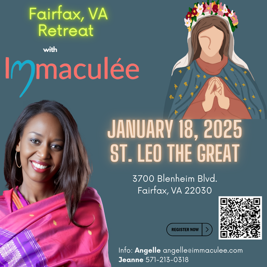 Fairfax, VA Retreat January 18, 2025 with Immaculee