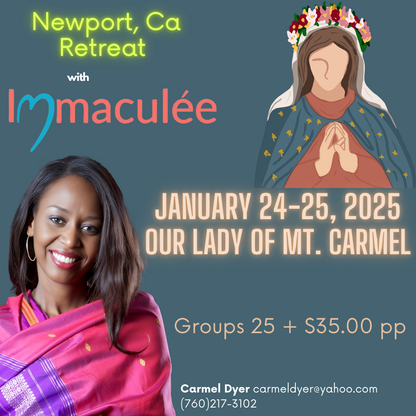 Newport, CA Retreat January 24-25, 2025 with Immaculee