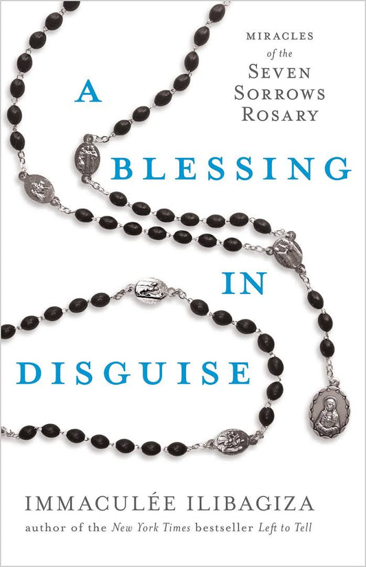 A Blessing in Disguise par Immaculee Ilibagiza - Couverture rigide signée - Disponible le 31 janvier 2023